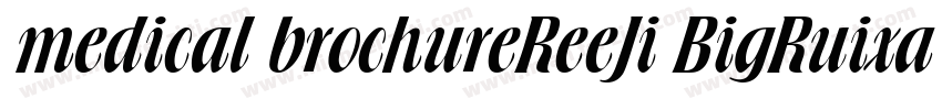medical brochureReeJi BigRuixain Bo字体转换